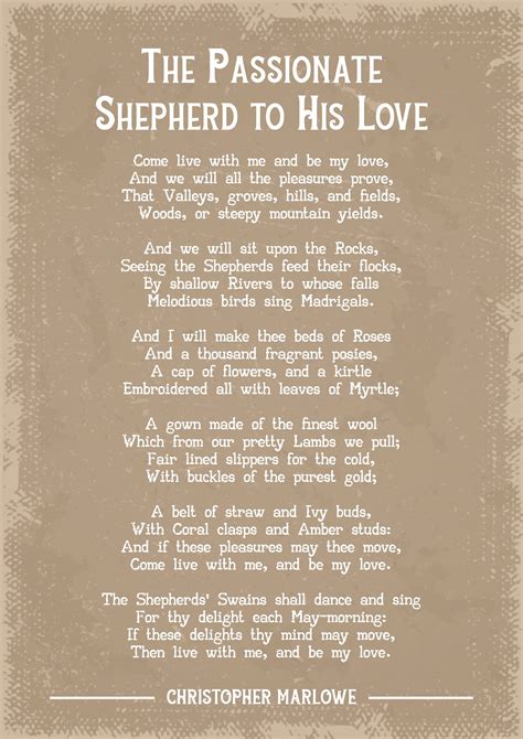 the passionate shepherd to his love